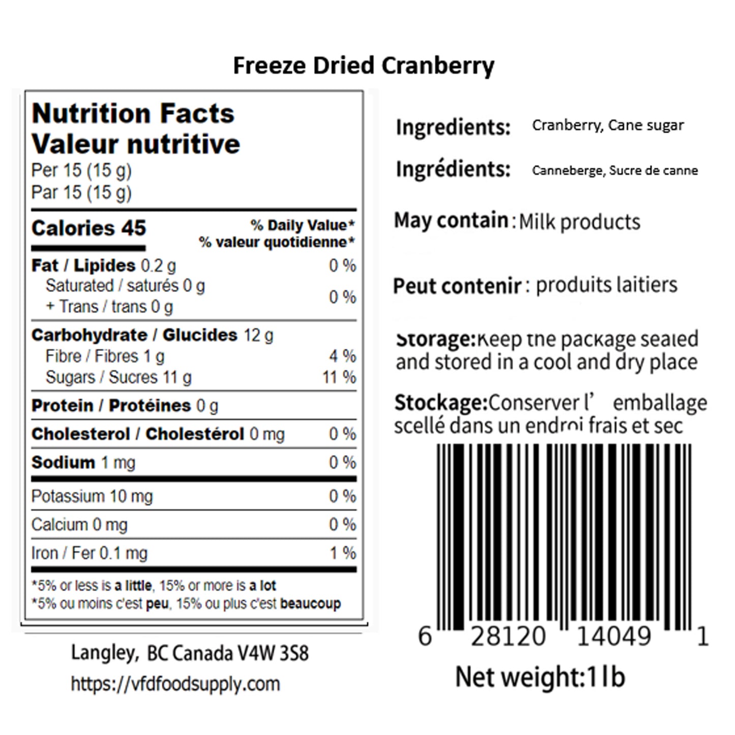 Freeze-Dried Cranberry (Sweetened) - Wholesale Fraser Valley BC Cranberries - Whole Cranberries - NON GMO - Cranberry Sauce Cranberry Cookies